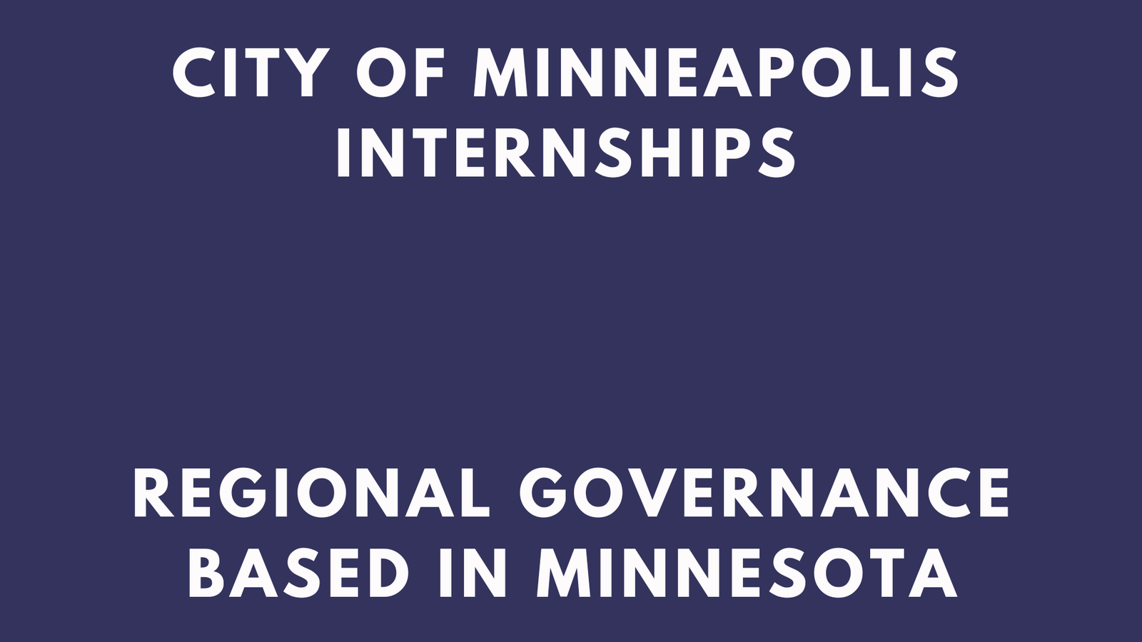 City Of Minneapolis Internships