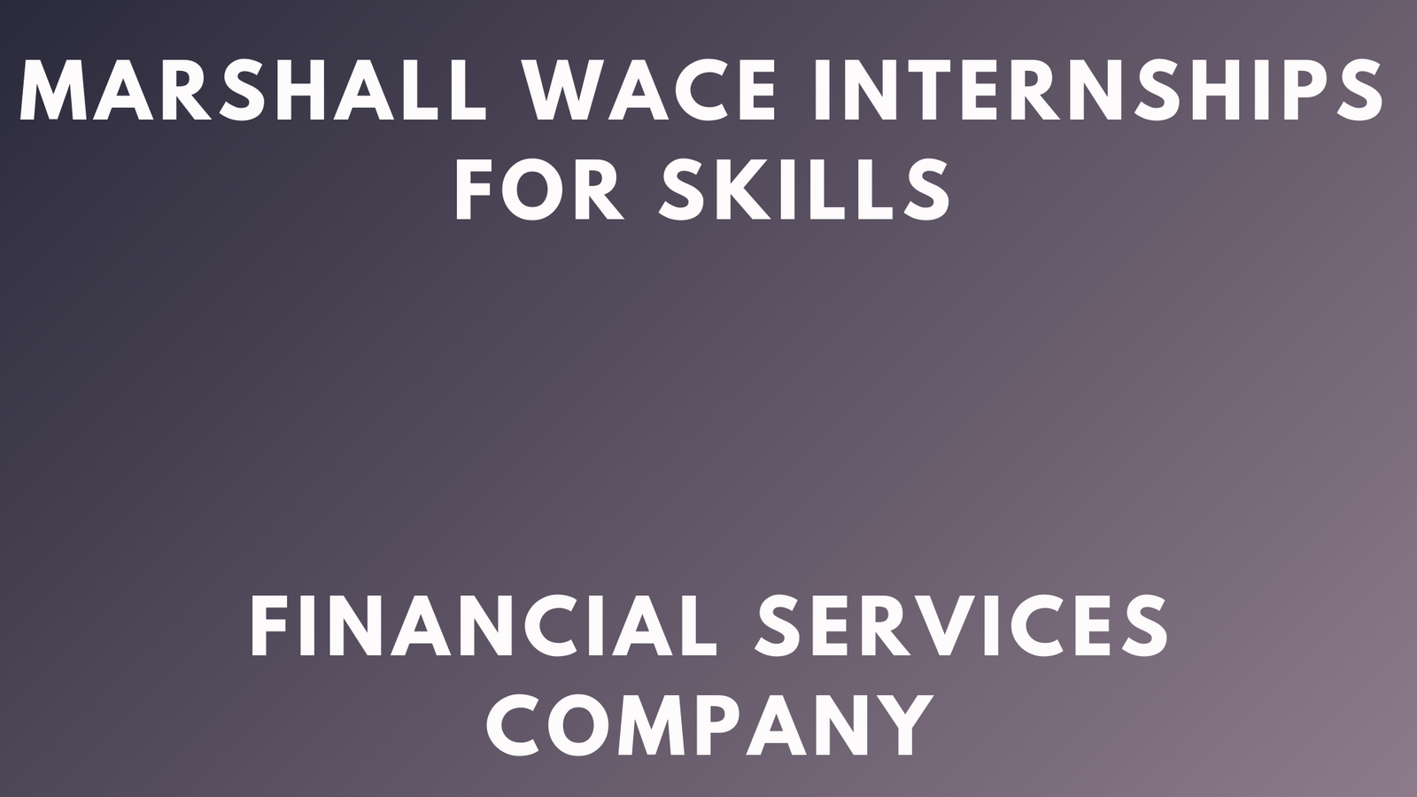 Marshall Wace Internships