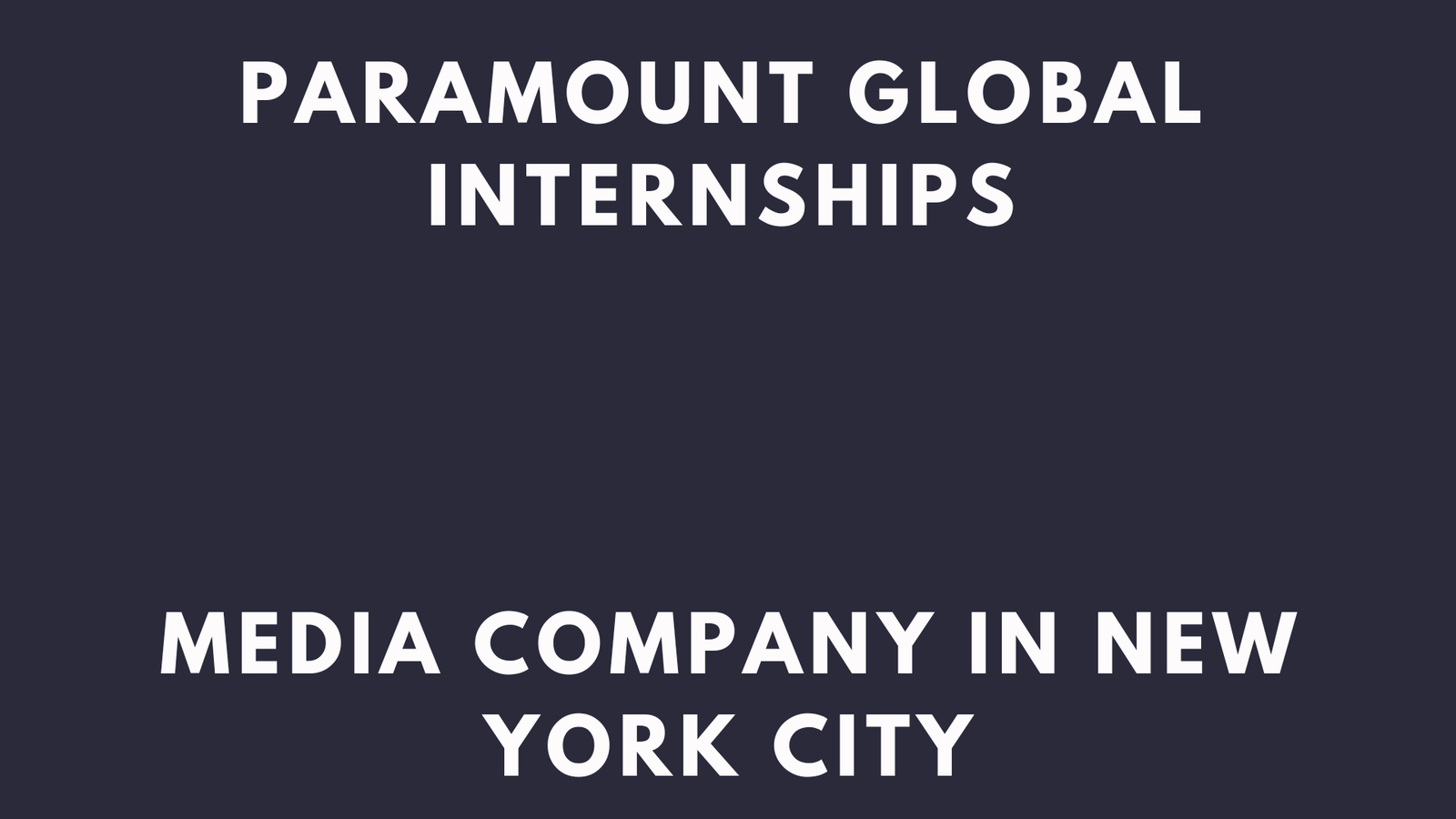 Paramount Internships