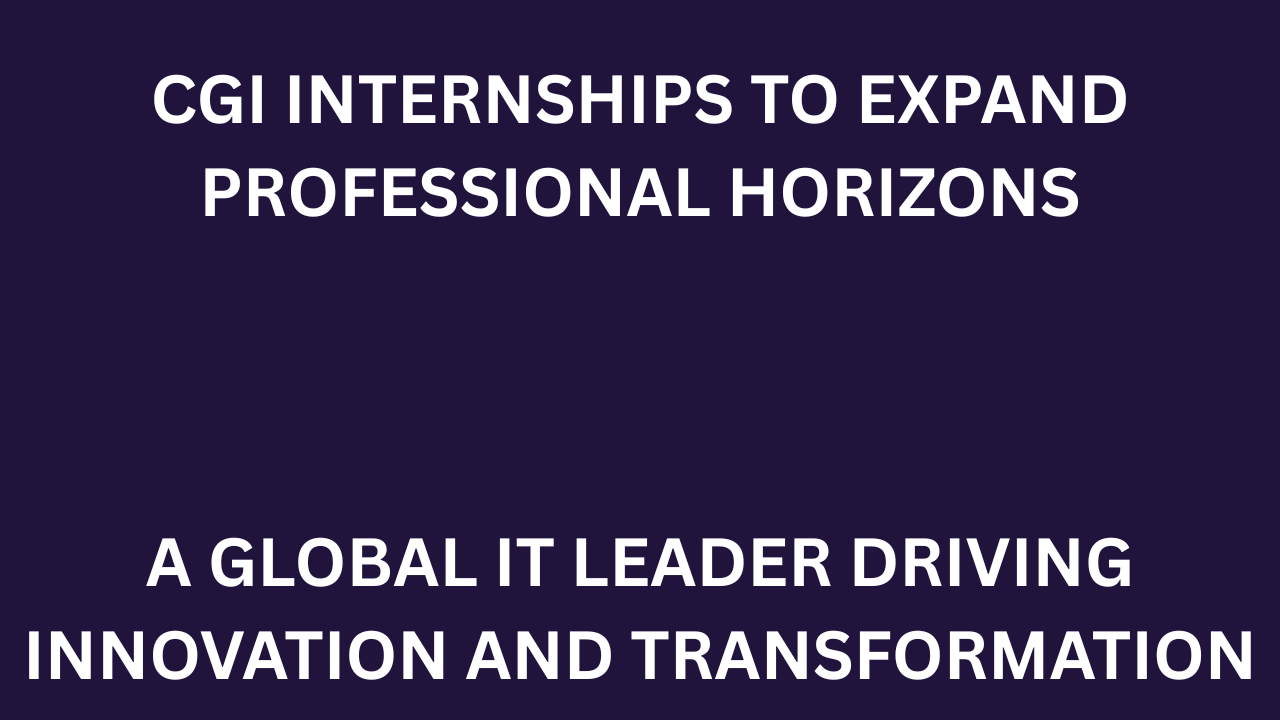 CGI Internships