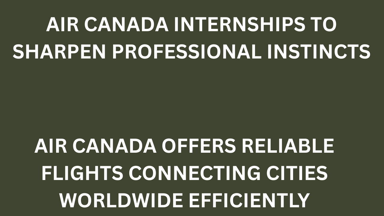 Air Canada Internships