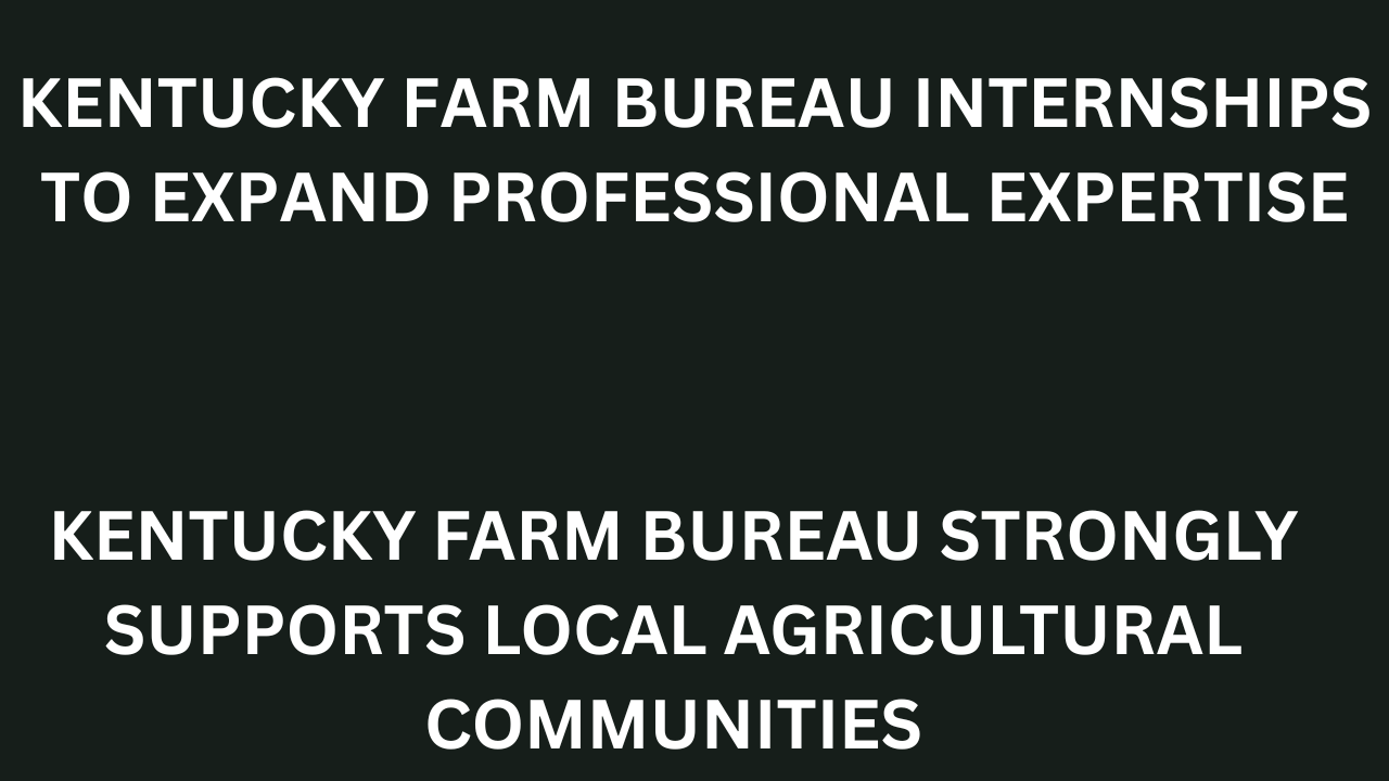 kentucky farm bureau internships