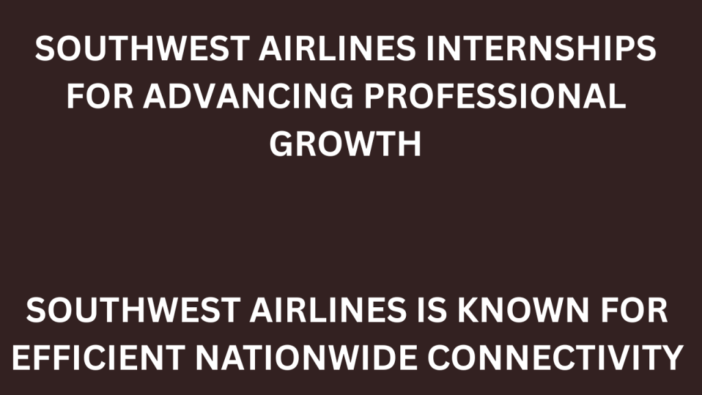 southwest airlines internships